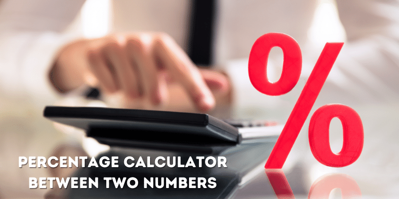 Percentage calculator between two numbers