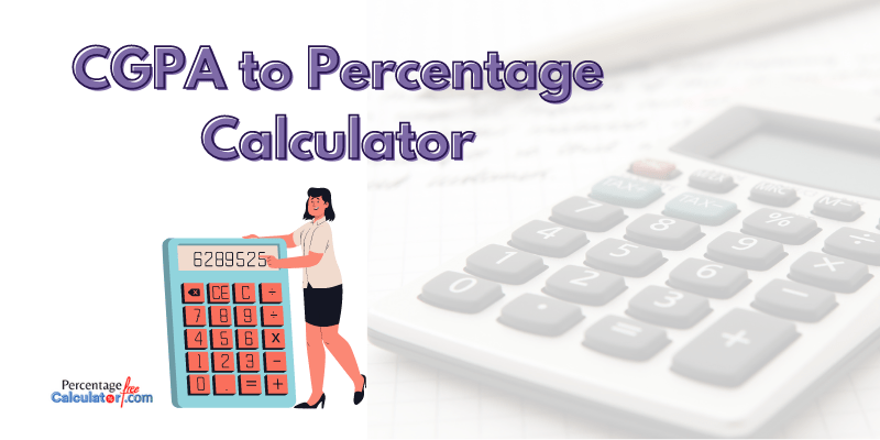 cgpa to percentage calculator