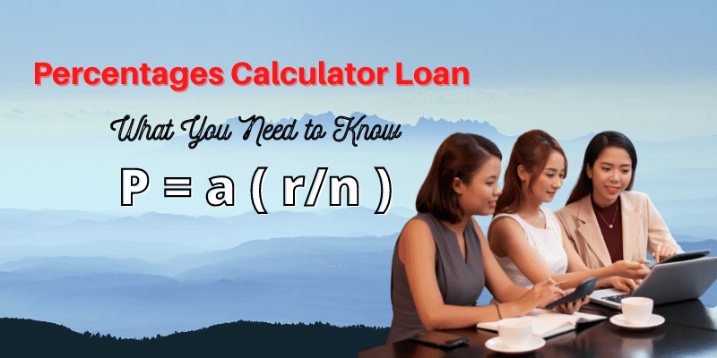 Percentages Calculator Loan
